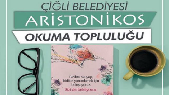 Çiğlili Kitapseverler “Aristonikos Okuma Topluluğu’nda” Buluştu