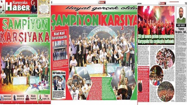 Karşıyaka Haber Gazetesi'nden şampiyon Pınar Karşıyaka'ya özel gazete...