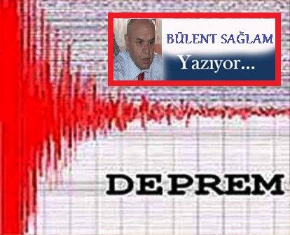BÜLENT SAĞLAM YAZIYOR...