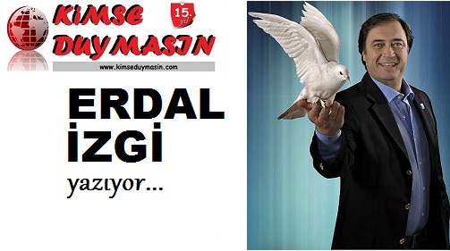 ERDAL İZGİ'NİN YENİ YIL YAZISI...