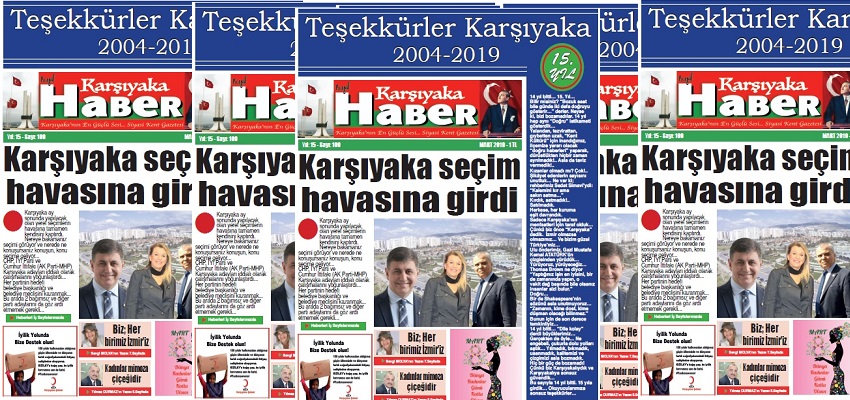 Karşıyaka'nın tek gazetesi 15 yaşına girdi...